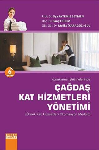 Konaklama İşletmelerinde Çağdaş Kat Hizmetleri Yönetimi - 1