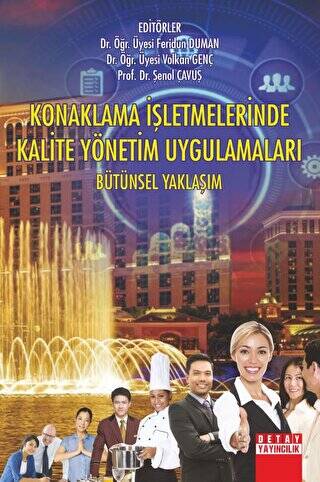 Konaklama İşletmelerinde Kalite Yönetim Uygulamaları Bütünsel Yaklaşım - 1