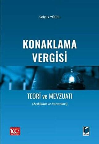 Konaklama Vergisi Teori ve Mevzuatı - 1