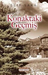 Konaktaki Geçmiş - Sahhaflar Kitap Sarayı