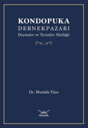 Kondopuka Dernekpazarı Deyimler ve Terimler Sözlüğü - 1