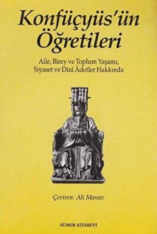 Konfüçyüs`ün Öğretileri - 1