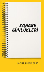Kongre Günlükleri - Platanus Publishing