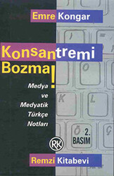Konsantremi Bozma! - Remzi Kitabevi