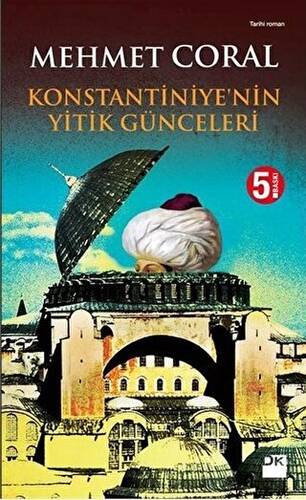 Konstantiniye’nin Yitik Günceleri - 1