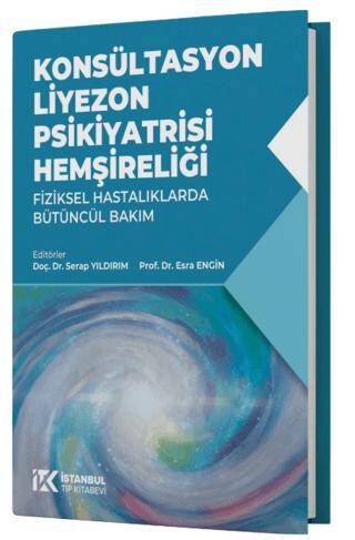 Konsültasyon Liyezon Psikiyatrisi Hemşireliği - 1