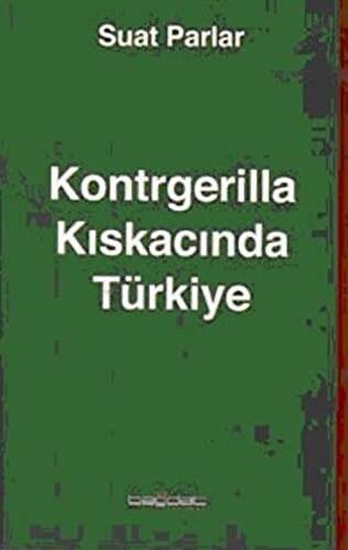 Kontrgerilla Kıskacında Türkiye - 1