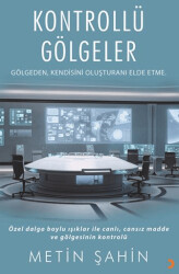 Kontrollü Gölgeler - 1