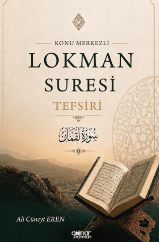 Konu Merkezli Lokman Sûresi Tefsiri - 1