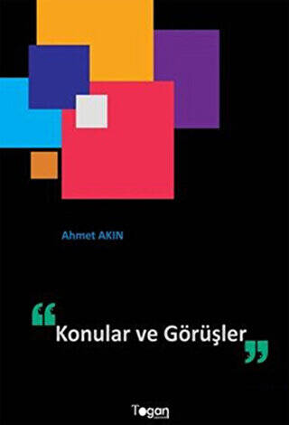 Konular ve Görüşler - 1