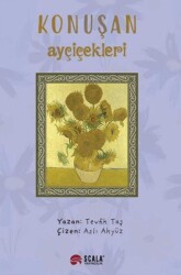 Konuşan Ayçiçekleri - 1
