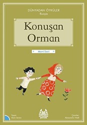 Konuşan Orman - Dünyadan Öyküler Rusya - 1