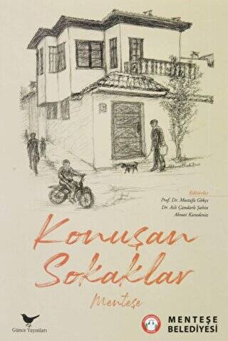 Konuşan Sokaklar - Menteşe - 1
