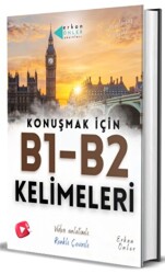 Konuşmak için B1-B2 Kelimeleri - 1