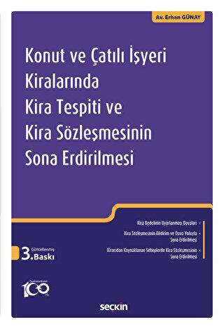 Konut ve Çatılı İşyeri Kiralarında Kira Tespiti ve Kira Sözleşmesinin Sona Erdirilmesi - 1