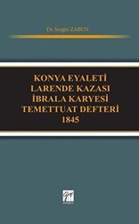 Konya Eyaleti Larende Kazası İbrala Karyesi Temettuat Defteri 1845 - 1