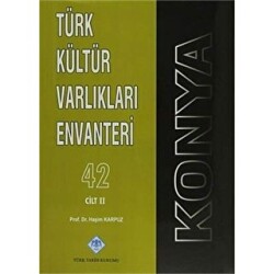 Konya Türk Kültür Varlıkları Envanteri 3 Cilt Takım - 1