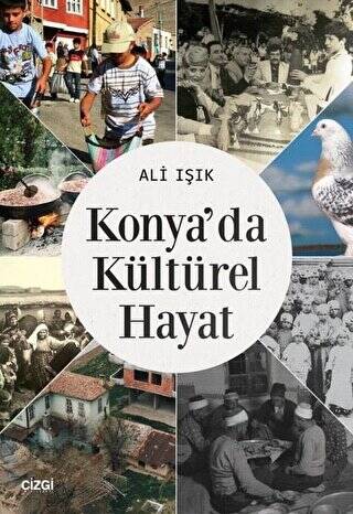Konya`da Kültürel Hayat - 1