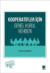 Kooperatifler İçin Genel Kurul Rehberi - Adalet Yayınevi