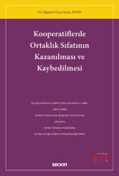 Kooperatiflerde Ortaklık Sıfatının Kazanılması ve Kaybedilmesi - 1