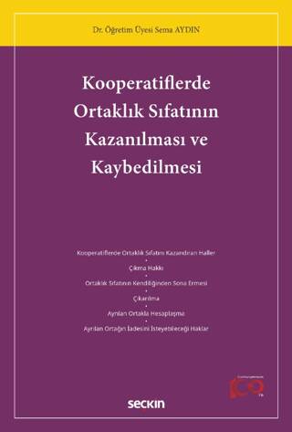 Kooperatiflerde Ortaklık Sıfatının Kazanılması ve Kaybedilmesi - 1