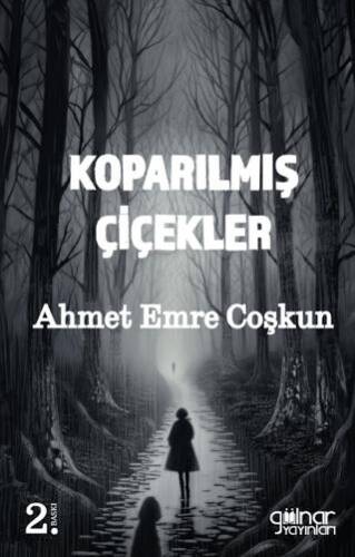 Koparılmış Çiçekler - 1