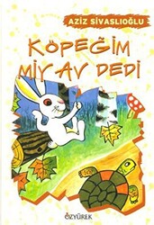 Köpeğim Miyav Dedi - 1