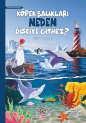 Köpek Balıkları Neden Dişçiye Gitmez? - Yağmur Çocuk