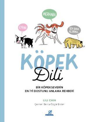 Köpek Dili - Bir Köpekseverin En İyi Dostunu Anlama Rehberi - 1