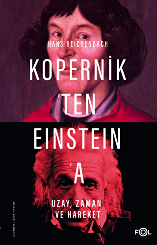 Kopernik`ten Einstein`a Uzay, Zaman ve Hareket - 1