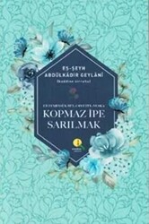 Kopmaz İpe Yapışmak - 1