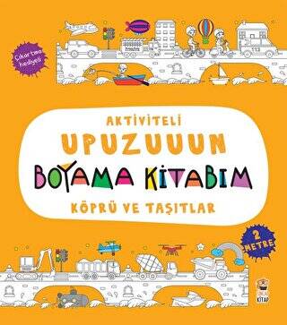 Köprü ve Taşıtlar - Aktiviteli Upuzuuun Boyama Kitabım - 1