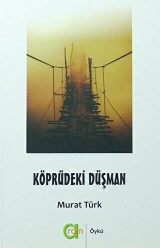 Köprüdeki Düşman - 1