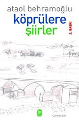 Köprülere Şiirler - 1