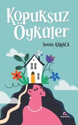 Kopuksuz Öyküler - 1