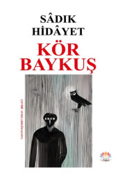 Kör Baykuş - 1