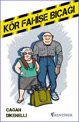 Kör Fahişe Bıçağı - 1