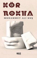 Kör Nokta - 1