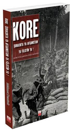 Kore Şuracıkta Ya Afganistan Ya Filistin Ya …! - 1