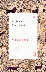 Körelme - Ketebe Yayınları