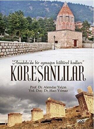 Koreşanlılar - 1