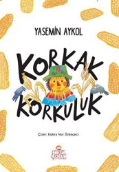 Korkak Korkuluk - 1