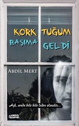 Korktuğum Başıma Geldi - 1