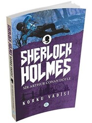 Korku Vadisi - Sherlock Holmes - Maviçatı Yayınları