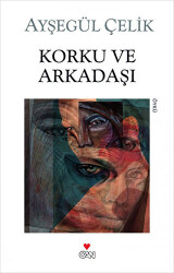 Korku ve Arkadaşı - 1