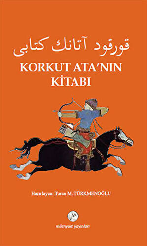 Korkut Ata’nın Kitabı - 1