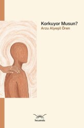Korkuyor musun? - Heyamola Yayınları