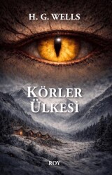Körler Ülkesi - Roy Kitap