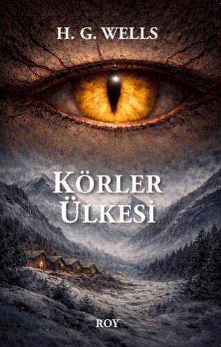 Körler Ülkesi - 1