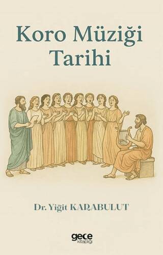 Koro Müziği Tarihi - 1